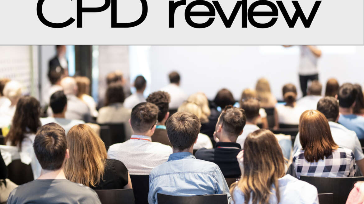 CPD review: Bringing our CPD points in line with national sector standards